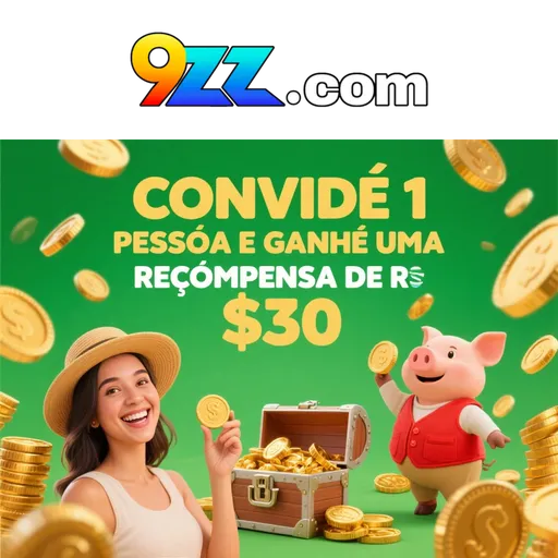 9ZZ Indique amigos para receber um bônus